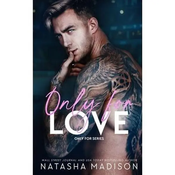 Only For Love (Deluxe) Paperback by Natasha Madison - USA Today & Wall Street Journal Bestselling Author, Opposites Attract Friends-to-Lovers Hockey Romance Series
