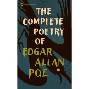 The Complete Poetry of Edgar Allan Poe (Signet Classics)