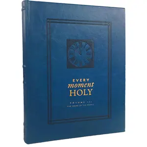 Every Moment Holy, Volume III: The Work of the People (Over 100 Prayers and Illustrations for Practicing Mindfulness of the Presence of God in the Ord by McKelvey, Douglas Kaine (Imitation Leather) - Used