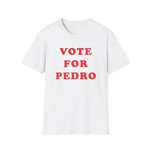 Vote For Pedro Unisex Softstyle T Shirt - Napoleon Dynamite - Movie - Funny - Joke - Talent Show - Gift for Men and Women