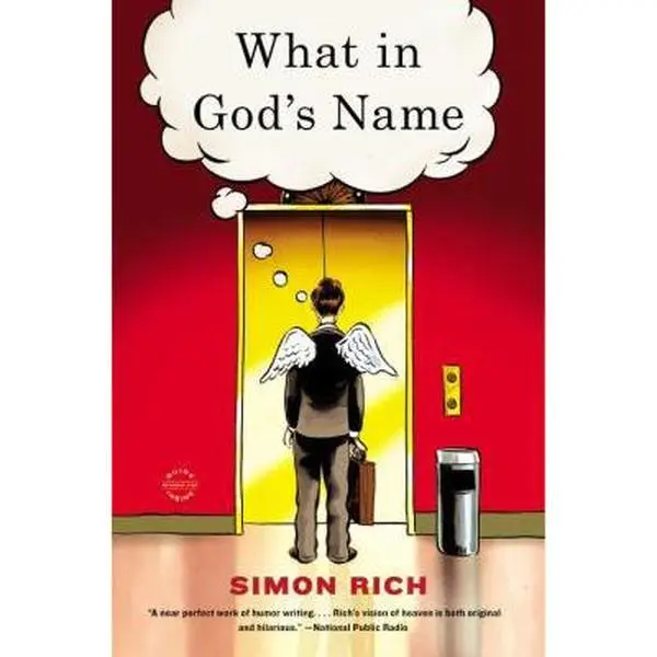 USED-What in God's Name: A Novel (Large Print Edition) by Rich, Simon (Paperback)