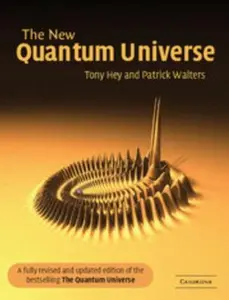 USED Book - The New Quantum Universe by Tony Hey (Hardcover) - english