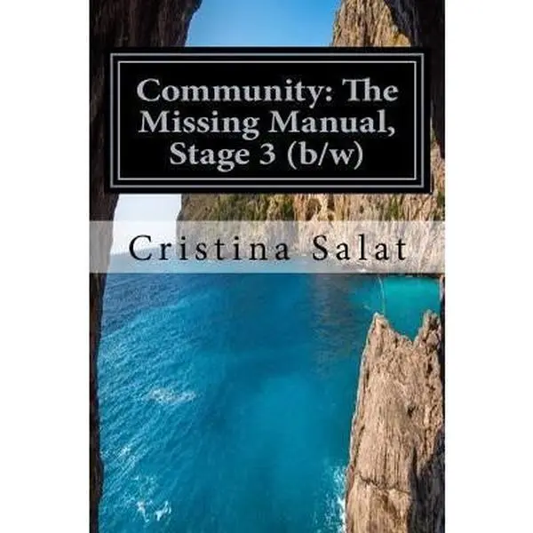 USED-Community: The Missing Manual, Stage 3 (b/w): Ho'oponopono by Salat, Cristina (Paperback)