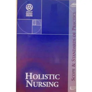 USED-Holistic Nursing: Scope and Standards of Practice by Ana (Paperback)