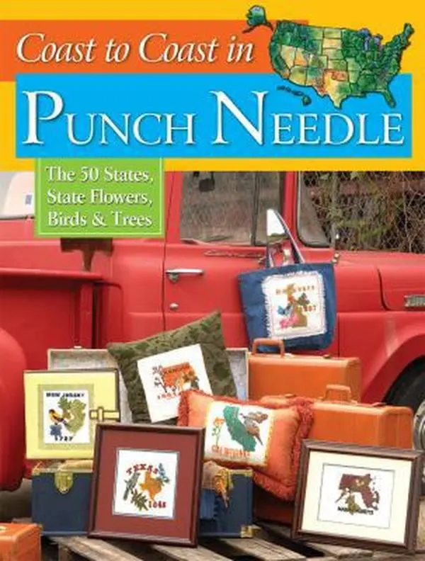 Used Punch Needle Book - Coast to Coast: 50 States, State Flowers, Birds & Trees (Paperback) by Landauer Publishing Editors, English - Includes Projects, Needlework, Embroidery, Crafting & Bonus Project Ideas