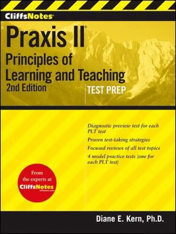 USED-CliffsNotes Praxis II: Principles of Learning andTeaching, Second Edition by Diane E Kern (Paperback)