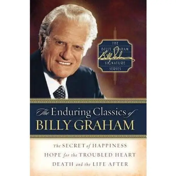 USED Book - The Enduring Classics of Billy Graham by Graham, Billy (Hardcover) - english