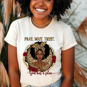 PRAY WAIT TRUST/ROSES- READY TO PRESS DTF HEAT TRANSFER- NOT A T-SHIRT