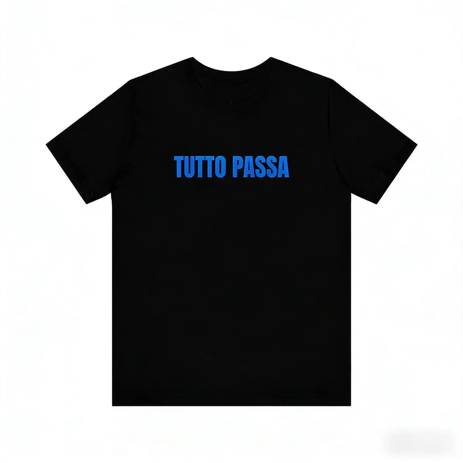 Tutto Passa Tee | Italian Phrase Shirt, Positive Reminder