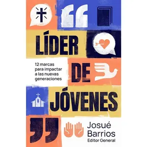 USED-Líder de Jóvenes: 12 Marcas Para Impactar a Las Nuevas Generaciones by Coalición Por El Evangelio (Paperback)