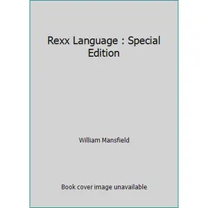 USED Book - Rexx Language : Special Edition by William Mansfield (Unknown) - english