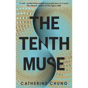 USED-Tenth Muse by Catherine Chung (Hardcover)