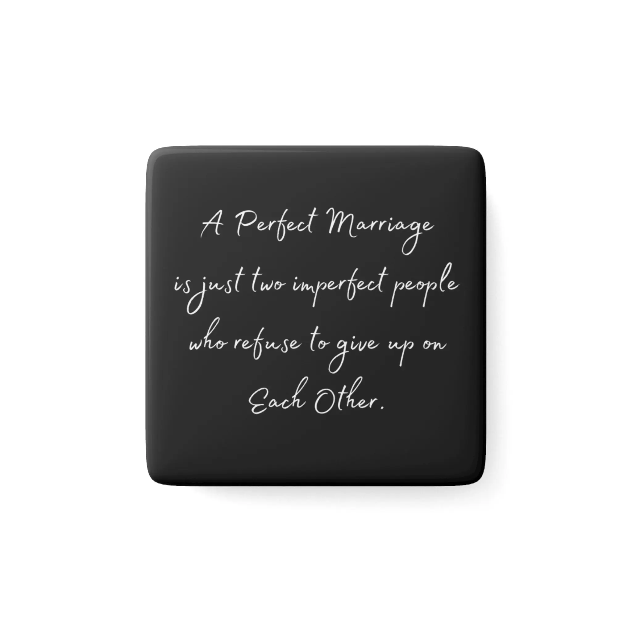 Inspirational Marriage Quote Magnet, Perfect Gift for Couples, Wedding, Anniversary, Home Decor, Fridge Magnet, Love Reminder