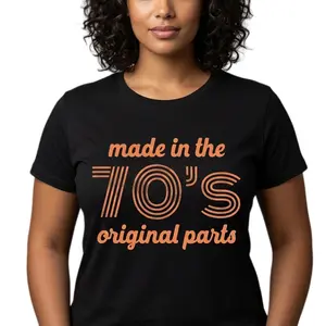 Womens Made In The 70s Original Parts T Shirt Funny Age Birthday Decade Graphic Tee Funny Womens T Shirts Cute Vintage Fashion Casual Ladies T-Shirt Gift Birthday Tops for Women Funny Vintage Top Women's