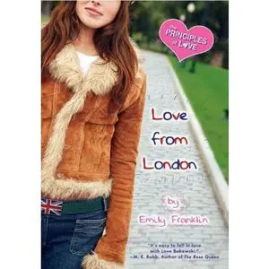 USED-Love From London: The Principles of Love by Emily Franklin (Paperback)