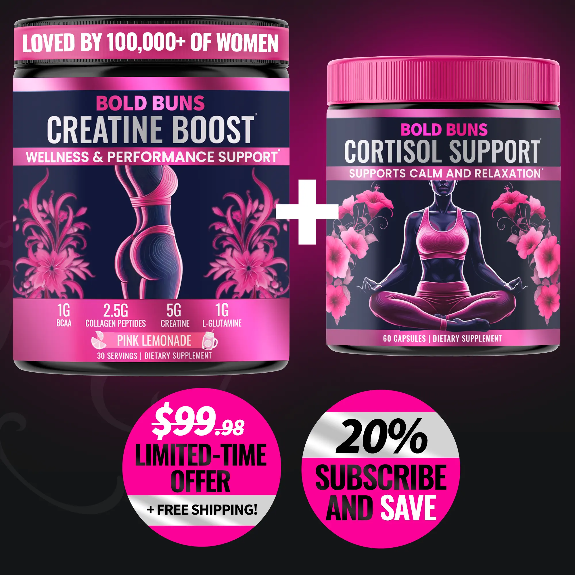 Bold Buns Creatine Boost Powder + Cortisol Support for Women — 2-Piece Bundle — 30 Servings Each
