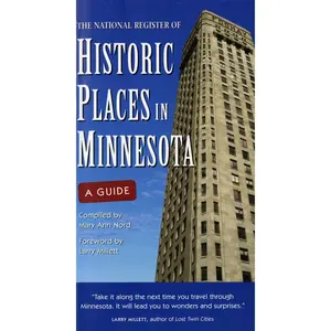 USED-The National Register of Historic Places in Minnesota: A Guide by Nord, Mary Ann (Paperback)