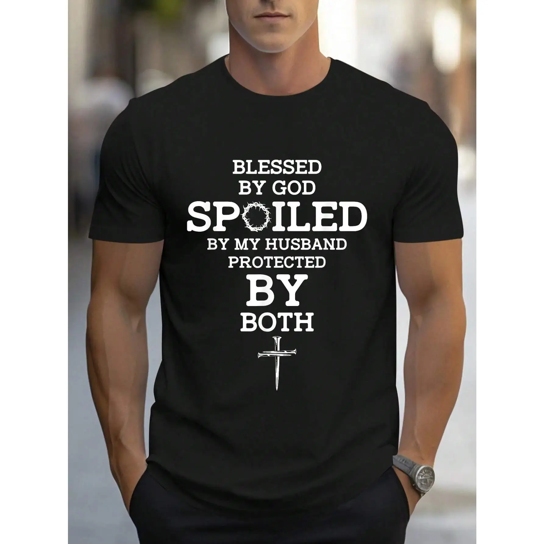 Unisex Fitted Short-Sleeve Round Neck Christian Streetwear Tshirt - Geometric Design, Blessed By God, Spoiled By My Husband, Protected By Both, Fashion Casual Sports Clothes