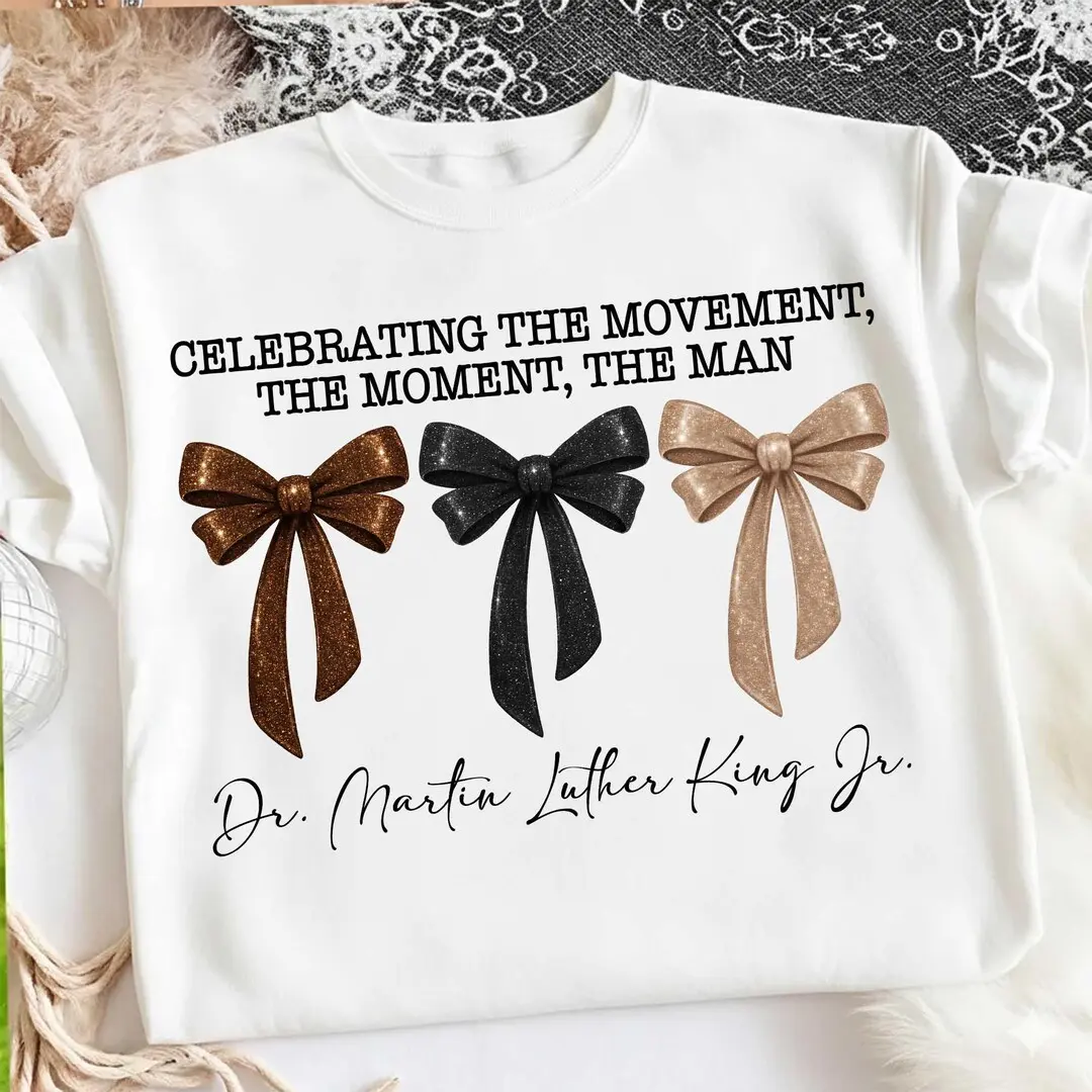 Black History Coquette Shirt, Celebrating the Movement Quote Sweatshirt, MLK Day Bow Graphic, Black History Month Teed