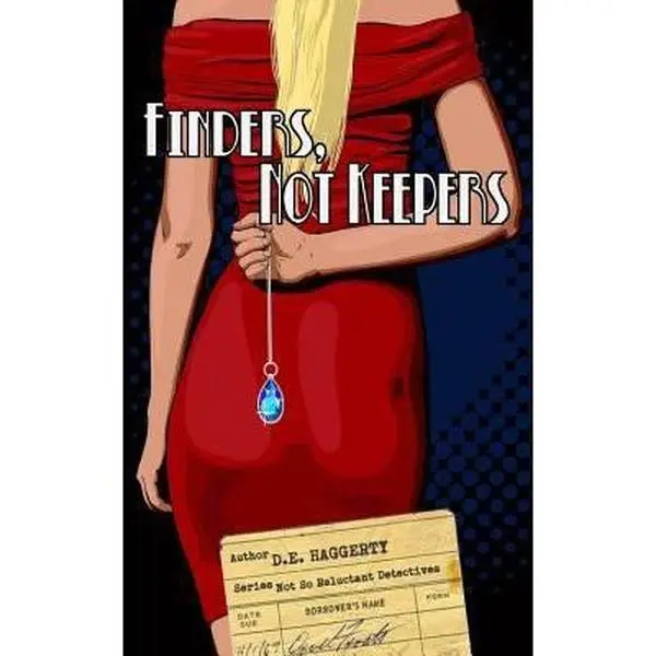 USED-Finders, Not Keepers by Haggerty, D. E. (Paperback)
