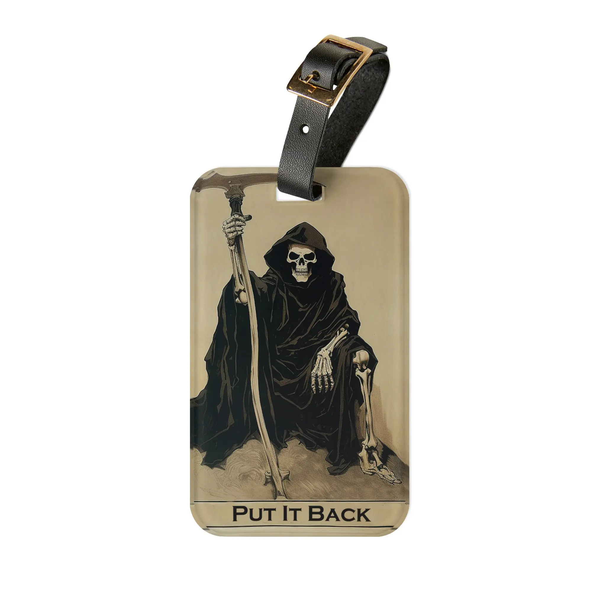 New Dark Humor Luggage Tag, Grim Reaper Luggage Tag, Halloween Luggage Tag, Put It Back, Funny Horror Luggage Tag, Gothic Luggage Tag