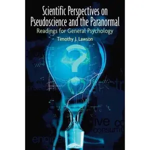 USED-Scientific Perspectives on Pseudoscience and the Paranormal by Timothy J. Lawson (Paperback)