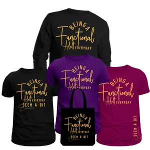 Being Functional Adult Everyday Screen Print Transfer