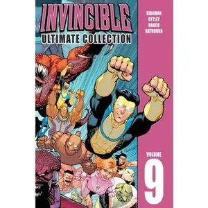 Invincible: The Ultimate Collection Volume 9 -- Robert Kirkman - Hardcover