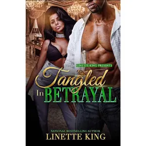 Tangled in Betrayal