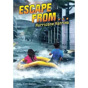 USED-Escape from . . . Hurricane Katrina by Dodson, Judy Allen (Paperback)