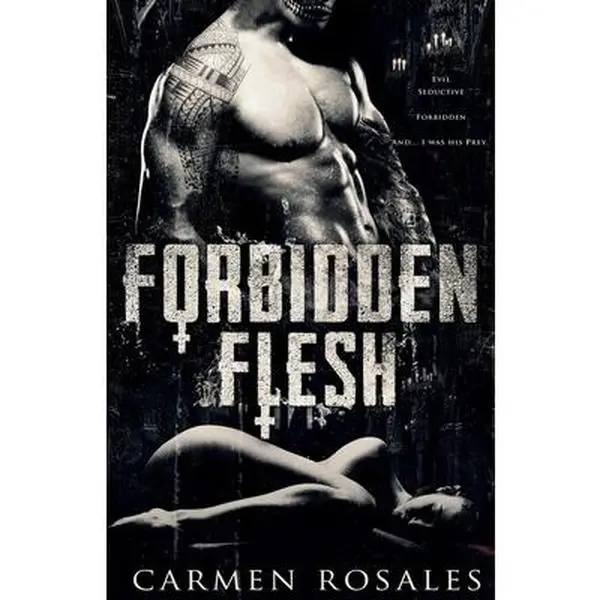 Forbidden Flesh (Desire, Twisted, Power, Melody) - Carmen Rosales Paperback by Erotic Quill Publishing