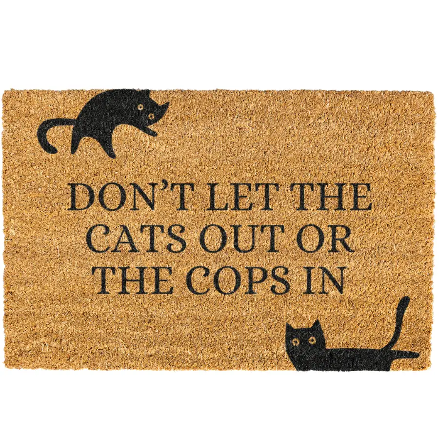 Dont Let The Cats Out Or The Cops In doormat, Dont Let The Dogs Out Or The Cops In Door mat, Welcome Mat, Funny Door mat