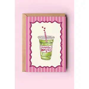 So Matcha Love For You Greeting Card