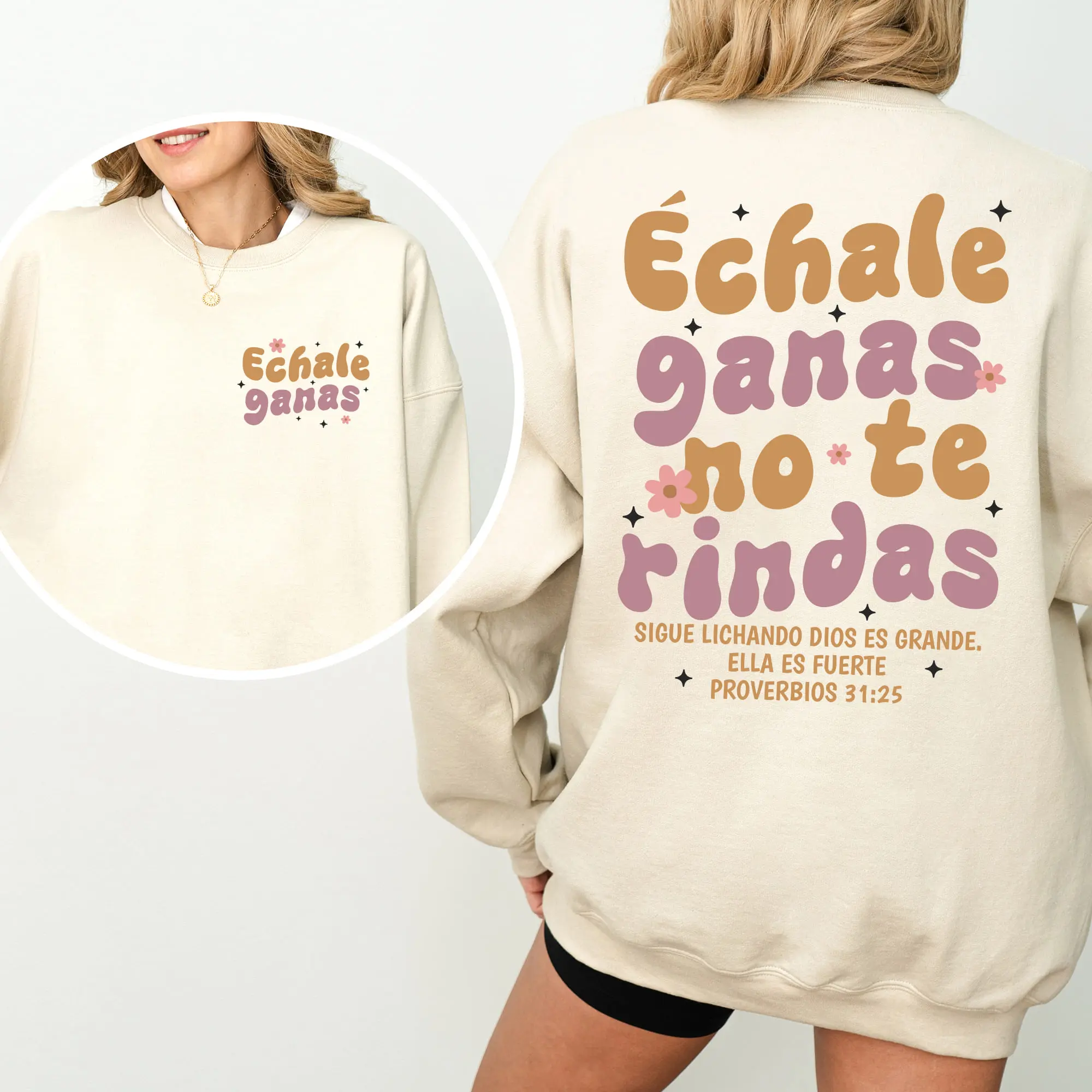 Sand Latina Motivational Echale Ganas Sweatshirt, Christian Women Casual Style, Spiritual Sweater, Religious Graphic Printed Crewneck, Spiritual Comfy Oversized Graphic Womenswear, Gift For Christians, Cotton Fabric Unisex Sweatshirt