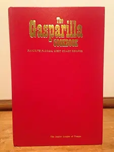USED-The Gasparilla Cookbook by Junior League of Tampa (Hardcover)