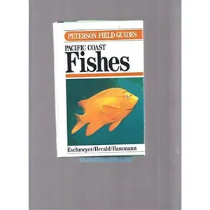 USED-Field Guide to Pacific Coast Fishes (Peterson Field Guide Series) by William N. Eschmeyer (Hardcover)