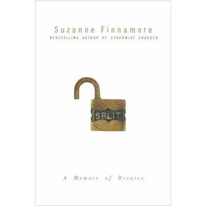 USED-Split: A Memoir of Divorce by Suzanne Finnamore (Hardcover)