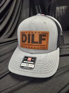DILF Hat | Custom Leather Patch Hat for Dads
