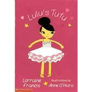 USED-Lulu's Tutu by Lorraine Francis (Paperback)