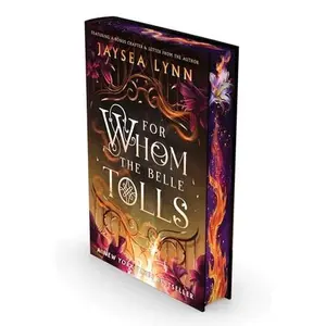 For Whom the Belle Tolls (Deluxe Limited Edition) (Hell's Belles) For Whom the Belle Tolls (Deluxe Limited Edition) (Hell's Belles)
