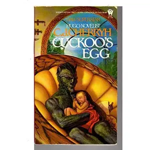 USED-Cuckoo's Egg (Alliance-Union Universe) by C. J. Cherryh (Unknown)