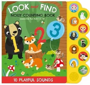 LOOK and FIND NOISY COUNTING BOOK Sound Book with 10 Playful Sounds