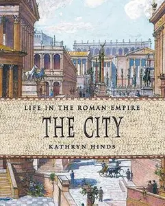 USED-The City by Hinds, Kathryn (Library Binding)