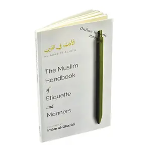 The Muslim Handbook of Etiquette and Manners