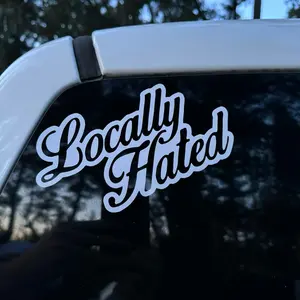 Locally Hated Vinyl Sticker