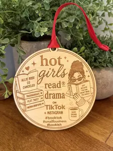 Funny Humorous HOT GIRLS READ Ornament Allie Rose Co Trademark Drama booktok bookish 4 inch ornament with your choice of ribbon