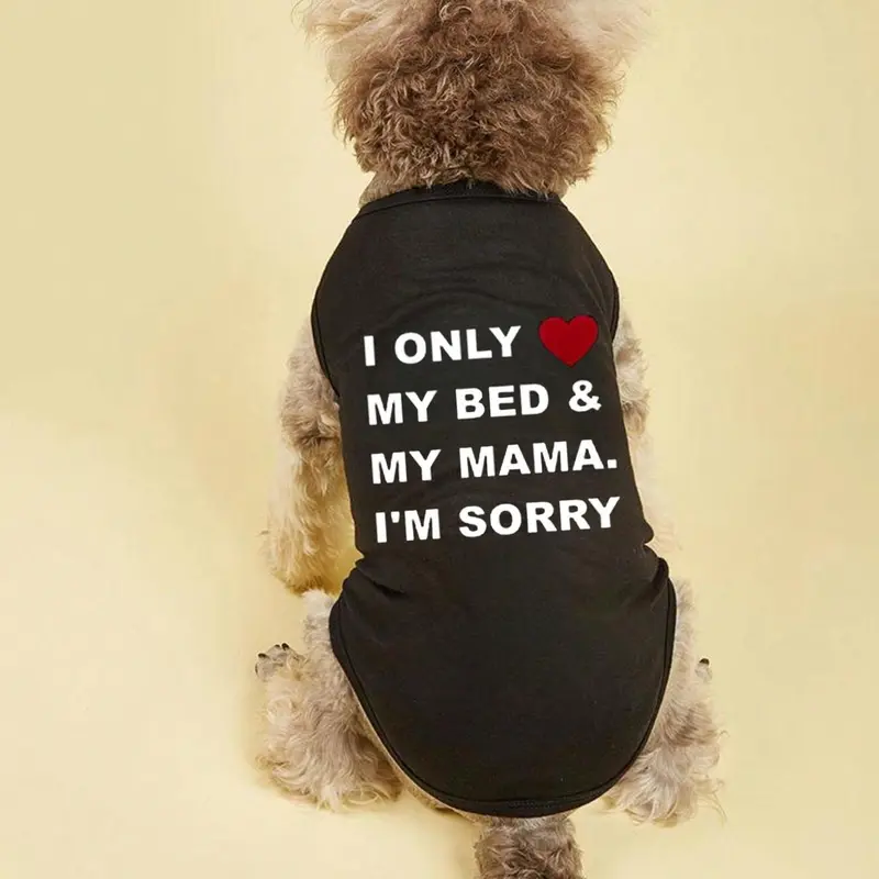 Dog Letter Print Vest, 1 Count I Only Love My Bed & My Mama Printed Vest, Pet Clothes for Small Medium Large Dogs, Puppy Clothes, Dog & Cat Clothing