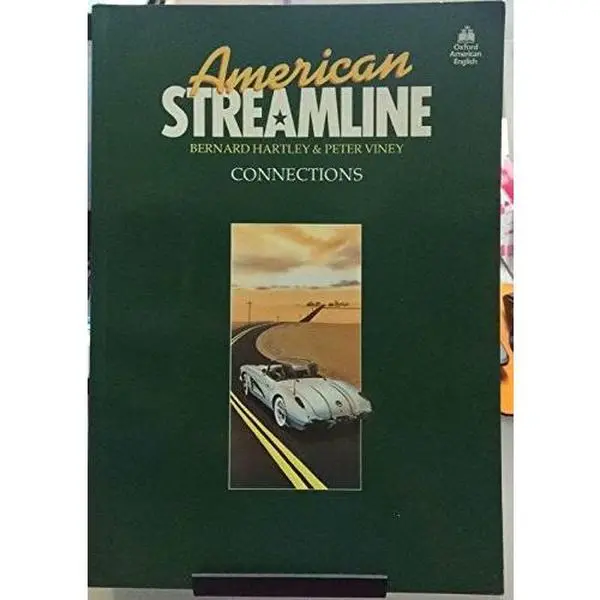 USED-American Streamline Connections: An Intensive American English Course for Intermediate Students by Hartley, Bernard (Paperback)