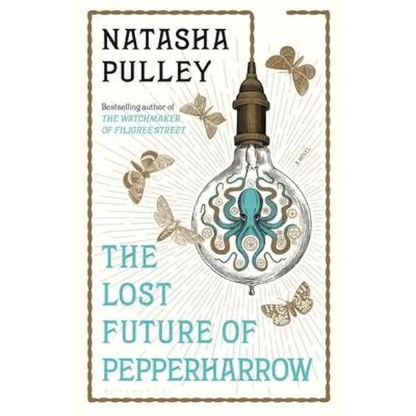 USED Book - The Lost Future of Pepperharrow by Pulley, Natasha (Hardcover) - english