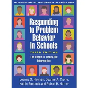 USED-Responding to Problem Behavior in Schools: The Check-In, Check-Out Intervention by Hawken, Leanne S. (Paperback)